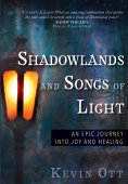 eBook: Shadowlands and Songs of Light