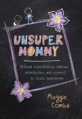 eBook: Unsupermommy