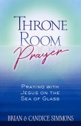 eBook: Throne Room Prayer