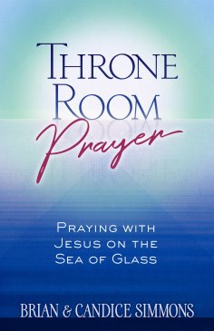 eBook: Throne Room Prayer