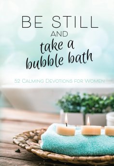 eBook: Be Still and Take a Bubble Bath