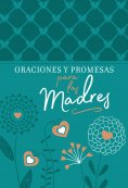 ebook: Oraciones y promesas para las madres