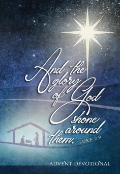 eBook: And the Glory of God Shone Around Them