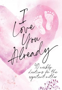 eBook: I Love You Already