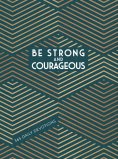 eBook: Be Strong and Courageous