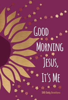 ebook: Good Morning Jesus It's Me