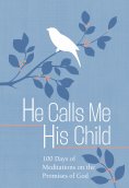 eBook: He Calls Me His Child