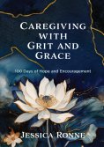 eBook: Caregiving with Grit and Grace