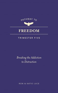 eBook: Pathway to Freedom (Trimester Five)