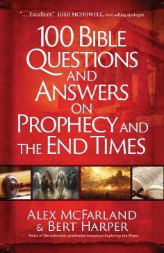 eBook: 100 Bible Questions and Answers on Prophecy and the End Times