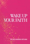 eBook: Wake Up Your Faith