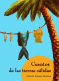 eBook: Cuentos de las tierras calidas