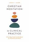 eBook: Christian Meditation in Clinical Practice