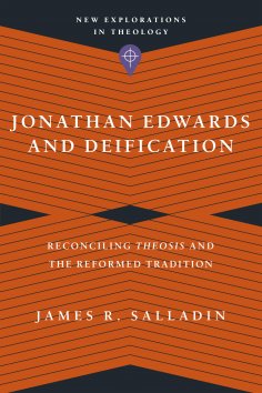 eBook: Jonathan Edwards and Deification