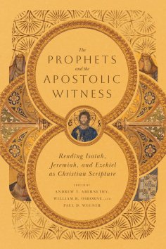 ebook: The Prophets and the Apostolic Witness