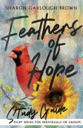 eBook: Feathers of Hope Study Guide