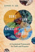 ebook: Doing Asian American Theology