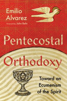eBook: Pentecostal Orthodoxy