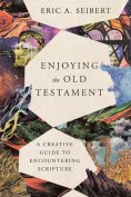 ebook: Enjoying the Old Testament