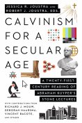ebook: Calvinism for a Secular Age