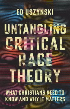 eBook: Untangling Critical Race Theory