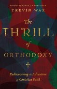 eBook: The Thrill of Orthodoxy
