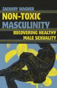 ebook: Non-Toxic Masculinity