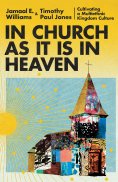 eBook: In Church as It Is in Heaven