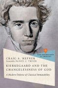 eBook: Kierkegaard and the Changelessness of God