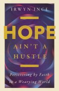 eBook: Hope Ain't a Hustle