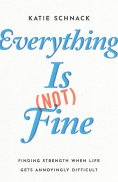 ebook: Everything Is (Not) Fine