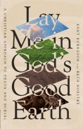 eBook: Lay Me in God's Good Earth