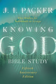 eBook: Knowing God Bible Study