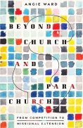ebook: Beyond Church and Parachurch