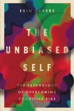 eBook: The Unbiased Self