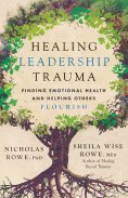 eBook: Healing Leadership Trauma