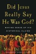 eBook: Did Jesus Really Say He Was God?