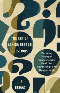eBook: The Art of Asking Better Questions