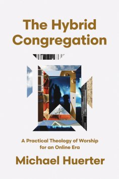 ebook: The Hybrid Congregation