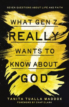 eBook: What Gen Z Really Wants to Know About God