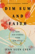 ebook: Dim Sum and Faith