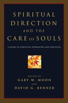ebook: Spiritual Direction and the Care of Souls