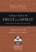 ebook: A Deeper Look at the Fruit of the Spirit