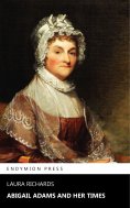 eBook: Abigail Adams and Her Times