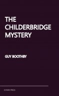 ebook: The Childerbridge Mystery
