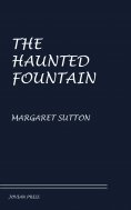 eBook: The Haunted Fountain