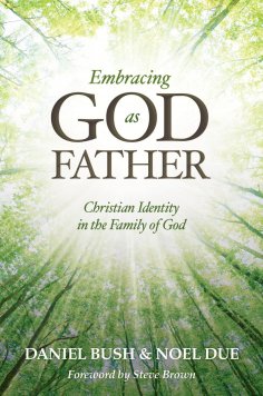 eBook: Embracing God as Father
