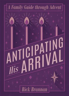 eBook: Anticipating His Arrival