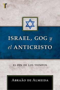 ebook: Israel, Gog y el Anticristo