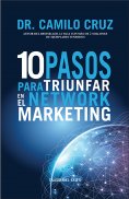 eBook: 10 pasos para triunfar en el Network Marketing